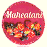 Beautifully decorated red velvet berry birthday cake with vibrant fruits and a glowing 'Mahealani' name, adding a touch of sweetness and sparkle.