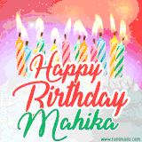 Bright birthday candles with rainbow flames on a cake, alongside the text 'Happy Birthday Mahika' in vibrant script in this celebratory animated GIF.
