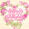 Pink rose heart shaped bouquet - Happy Birthday Card for Maisey