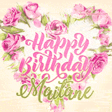 A stunning heart made of pink roses surrounds the elegant script text 'Happy Birthday Maitane' on a soft beige background. Animated sparkles add a magical and festive feel.