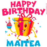 A vibrant and funny gift box character with a happy face dancing with a cupcake and the text 'Happy Birthday Maitea,' surrounded by animated confetti and party vibes.