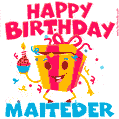 Funny Happy Birthday Maiteder GIF