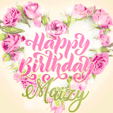 A stunning heart made of pink roses surrounds the elegant script text 'Happy Birthday Maizy' on a soft beige background. Animated sparkles add a magical and festive feel.
