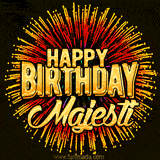 Golden 'Happy Birthday Majesti' text accompanied by animated rainbow fireworks for a festive animated greeting.