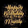 Happy Birthday Card for Majesty - Download GIF and Send for Free
