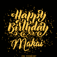 Happy Birthday Card for Makai - Download GIF and Send for Free
