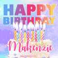 Animated Happy Birthday Cake with Name Makenzie and Burning Candles