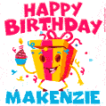 Funny Happy Birthday Makenzie GIF