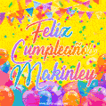 A bright and festive GIF with the text 'Feliz Cumpleaños Makinley' in Spanish in colorful fonts, surrounded by confetti, balloons, and festive banners on a vibrant yellow background.