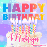 A vibrant animated name GIF with the words 'Happy Birthday Makya' with colorful candles on a creamy cake. The background sparkles with pastel shades, adding a festive touch.