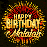 Golden 'Happy Birthday Malaiah' text accompanied by animated rainbow fireworks for a festive animated greeting.