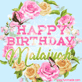 Beautiful Birthday Flowers Card for Malaiyah with Animated Butterflies