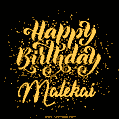 Happy Birthday Card for Malekai - Download GIF and Send for Free