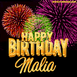 A golden 'Happy Birthday Malia' message with vibrant fireworks in the background, creating a festive and celebratory vibe in this animated name GIF.