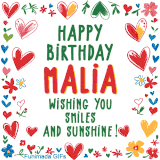 A colorful animated card for Malia’s birthday featuring playful hearts, cheerful flowers, and a handwritten message wishing smiles and sunshine.