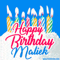 Happy Birthday GIF for Maliek with Birthday Cake and Lit Candles