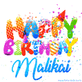 Happy Birthday Malikai - Creative Personalized GIF With Name