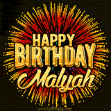 Golden 'Happy Birthday Malyah' text accompanied by animated rainbow fireworks for a festive animated greeting.