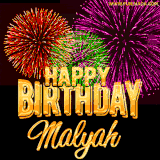 A golden 'Happy Birthday Malyah' message with vibrant fireworks in the background, creating a festive and celebratory vibe in this animated name GIF.