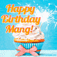 Happy Birthday, Mang! Elegant cupcake with a sparkler.