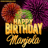 A golden 'Happy Birthday Manjola' message with vibrant fireworks in the background, creating a festive and celebratory vibe in this animated name GIF.