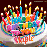 A colorful birthday cake topped with lit candles, with the words 'Happy Birthday Maple' in bold glowing letters on a burgundy background. Animated flames add a festive touch.