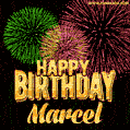 Wishing You A Happy Birthday, Marcel! Best fireworks GIF animated greeting card.