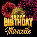 Wishing You A Happy Birthday, Marcelle! Best fireworks GIF animated greeting card.