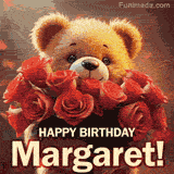 Cinematic style cute animated teddy bear with charming features holding a large bouquet of red roses, the words say 'Happy Birthday Margaret' in sans serif font.