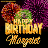 A golden 'Happy Birthday Margriet' message with vibrant fireworks in the background, creating a festive and celebratory vibe in this animated name GIF.
