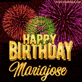 Wishing You A Happy Birthday, Mariajose! Best fireworks GIF animated greeting card.