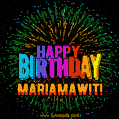 New Bursting with Colors Happy Birthday Mariamawit GIF and Video with Music