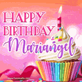 Happy Birthday Mariangel - Lovely Animated GIF