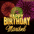 Wishing You A Happy Birthday, Maribel! Best fireworks GIF animated greeting card.