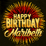 Golden 'Happy Birthday Maribeth' text accompanied by animated rainbow fireworks for a festive animated greeting.
