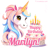 An adorable animated unicorn with soft pastel colors sits beside a birthday cake with glowing candles, and a pink 'Happy Birthday Marilyn!' words.