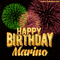 Wishing You A Happy Birthday, Marino! Best fireworks GIF animated greeting card.