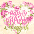 Pink rose heart shaped bouquet - Happy Birthday Card for Mariyah