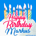Happy Birthday GIF for Markus with Birthday Cake and Lit Candles