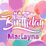 A vibrant name GIF featuring colorful balloons in shades of pink, orange, and yellow with the bold text 'Happy Birthday Marlayna' in festive fonts, creating a lively birthday vibe.