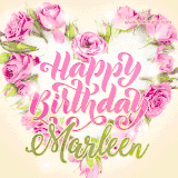 A stunning heart made of pink roses surrounds the elegant script text 'Happy Birthday Marleen' on a soft beige background. Animated sparkles add a magical and festive feel.