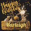 Celebrate Marleigh's birthday with a GIF featuring chocolate cake, a lit sparkler, and golden stars
