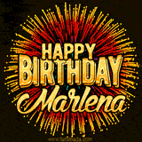 Golden 'Happy Birthday Marlena' text accompanied by animated rainbow fireworks for a festive animated greeting.