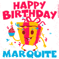 Funny Happy Birthday Marquite GIF