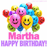 Animated colorful and joyful birthday balloons with cheerful smiles and a bright 'Happy Birthday Martha!' message in pink and purple.