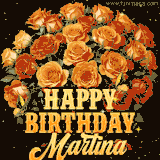 Animated bouquet of orange roses with moving butterfles and golden 'Happy Birthday Martina' text, surrounded by sparkling accents and a dark backdrop for a luxurious feel.