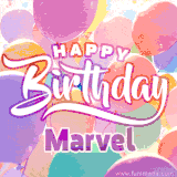 A vibrant name GIF featuring colorful balloons in shades of pink, orange, and yellow with the bold text 'Happy Birthday Marvel' in festive fonts, creating a lively birthday vibe.