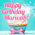 Happy Birthday Marwah! Elegang Sparkling Cupcake GIF Image.