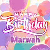 A vibrant name GIF featuring colorful balloons in shades of pink, orange, and yellow with the bold text 'Happy Birthday Marwah' in festive fonts, creating a lively birthday vibe.