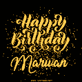 Happy Birthday Card for Marwan - Download GIF and Send for Free